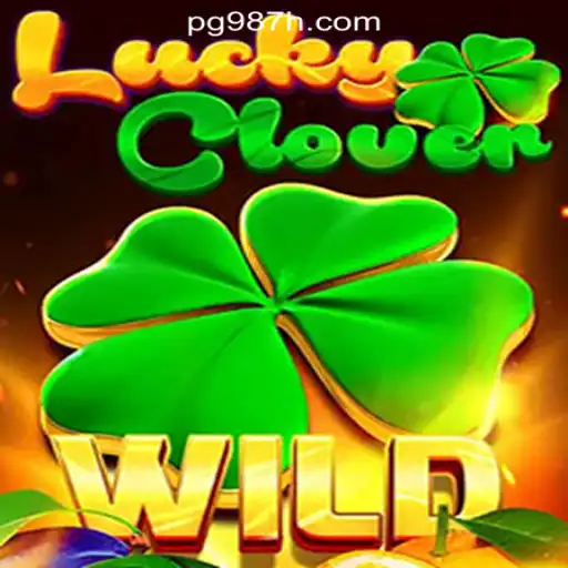 Discover the Exciting World of LuckyClover at 987H.com Oficial Slots Brasil #1